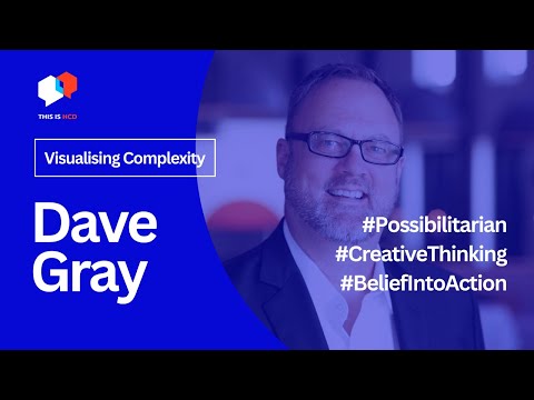 Visualising Complexity: with Possibilitarian Dave Gray