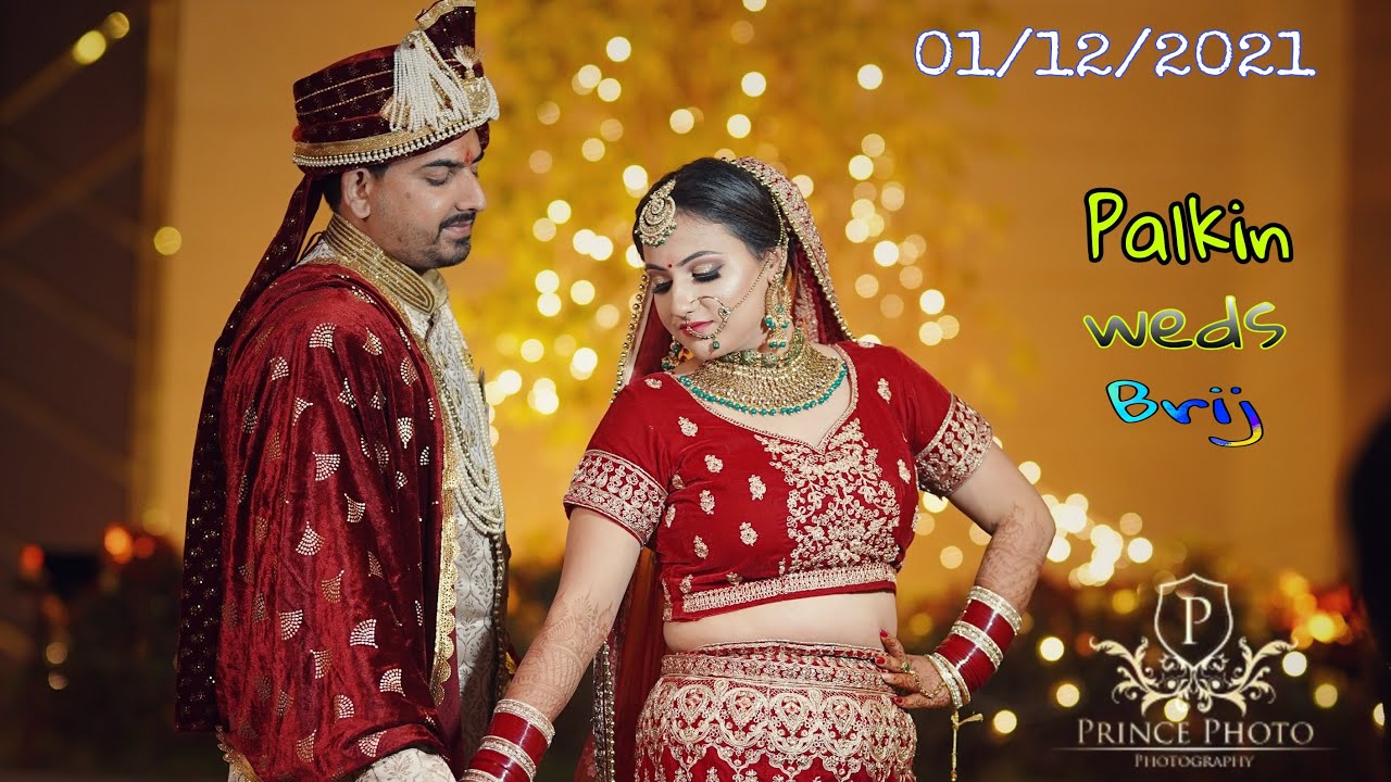 Highlight video | Palkin weds Brij | cinematic videography | Prince photography 2021 |