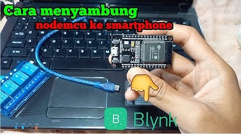 cara program esp32 || mengunakan arduino ide dan blynk