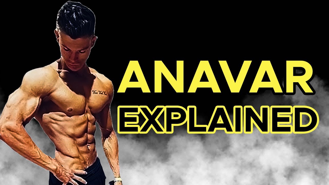 Anavar explained