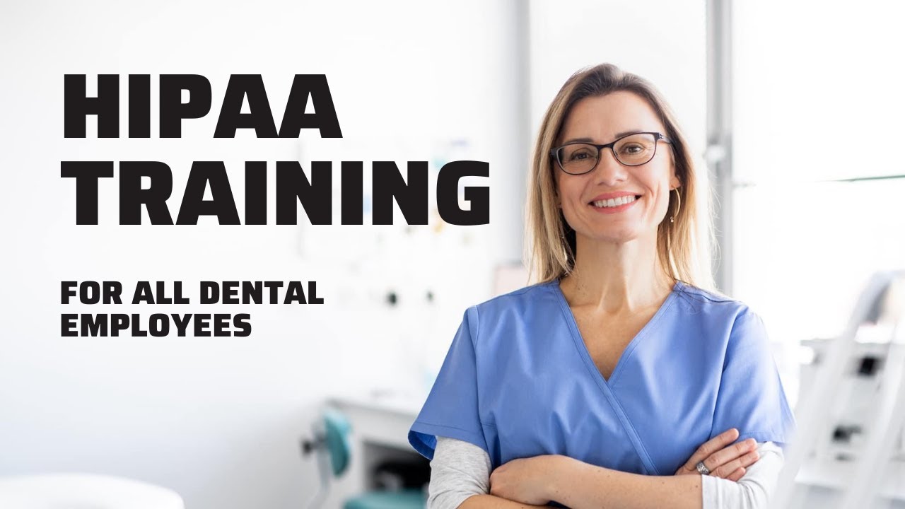 HIPAA Training For Dental Employees YouTube