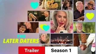 The Later Daters :: Trailer Season 1 :: Watch or Waste
