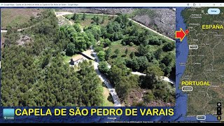 CHAPEL OF SÃO PEDRO DE VARAIS        »»»      VIANA DO CASTELO, Distrito;    »»»   CAMINHA, Concelho
