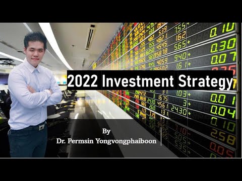 strategy อ่านว่า  Update  2022 Investment Strategy By Dr.Permsin