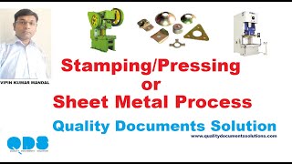 Pressing/Stamping/Sheet Metal Process/QDS/Quality Documents Solution