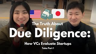 143. The Truth About Due Diligence: How VCs Evaluate Startups: Taka Part1