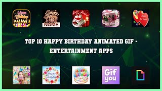 Top 10 Happy Birthday Animated Gif Android Apps screenshot 2