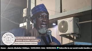 Sheikh Bashiru Nyandu- Wa'azin Barka da sallah - Kasoa,  jaamiu Abubakar Siddique. 18/05/2024.