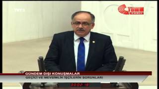 Mustafa Kalaycının Geçici Ve Mevsimlik Işçilerin Sorunları Üzerine Yapmış Olduğu Konuşma