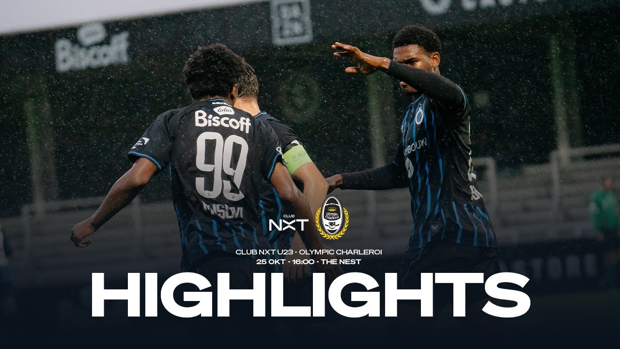 CLUB NXT U23 - OLYMPIC CHARLEROI | HIGHLIGHTS | 2025-2026