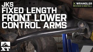 Jeep Wrangler JKS Fixed Length Front Lower Control Arms (2007-2018 JK)  Review & Install - YouTube