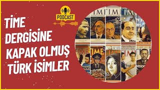 Time Dergisine Kapak Olmuş 10 Türk Resimi