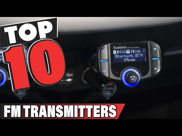 Top 5 Best Bluetooth FM Transmitters Review 