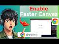 How to Enable Faster 2D Canvas Rendering in Google Chrome (Easy Guide)