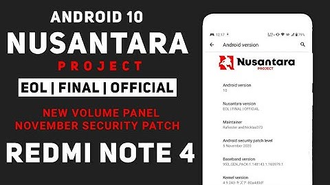 Nusantara Project EOL Final Official For Redmi Note 4 | A10 | Per-App Volume Settings & Improvement
