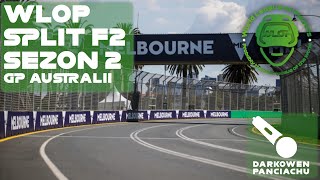 f122 | Live #2 | GP 2 Australia | sezon 2 | split F2 | World League of Players