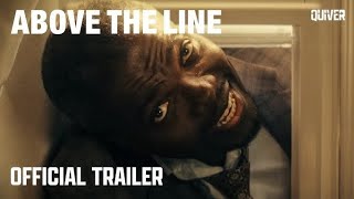 Above the Line - Official Trailer (2026) Gregg Henry_ Sophia Ali_ Cedric The Entertainer 