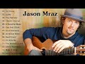 Jason Mraz Greatest Hits Full Album Cover 2018