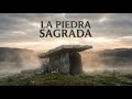 Los Dólmenes de Hispania | Monumentos que Nadie Sabe Quién Construyó