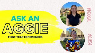 Ask an Aggie | Fiona Rose & Alex | UC Davis First-Year Experiences