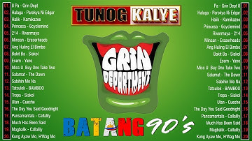 Tunog Kalye Songs 90s - Grin Department, Siakol, Parokya Ni Edgar, Eraserheads, Rivermaya, Aegis #2