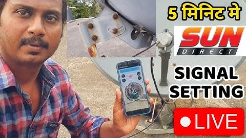 Sun direct signal setting | best satellite finder app android | dth antenna direction setup guide