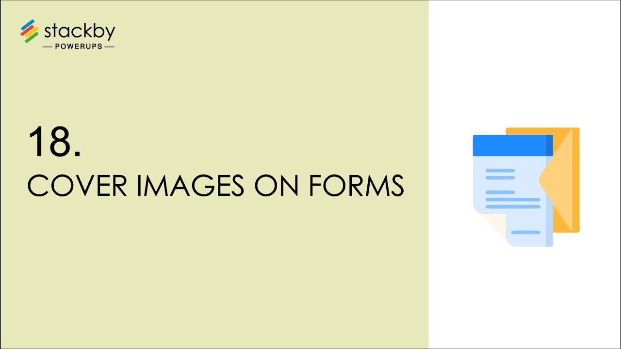 Stackby Powerup #18 - Add Cover Images on Forms - YouTube