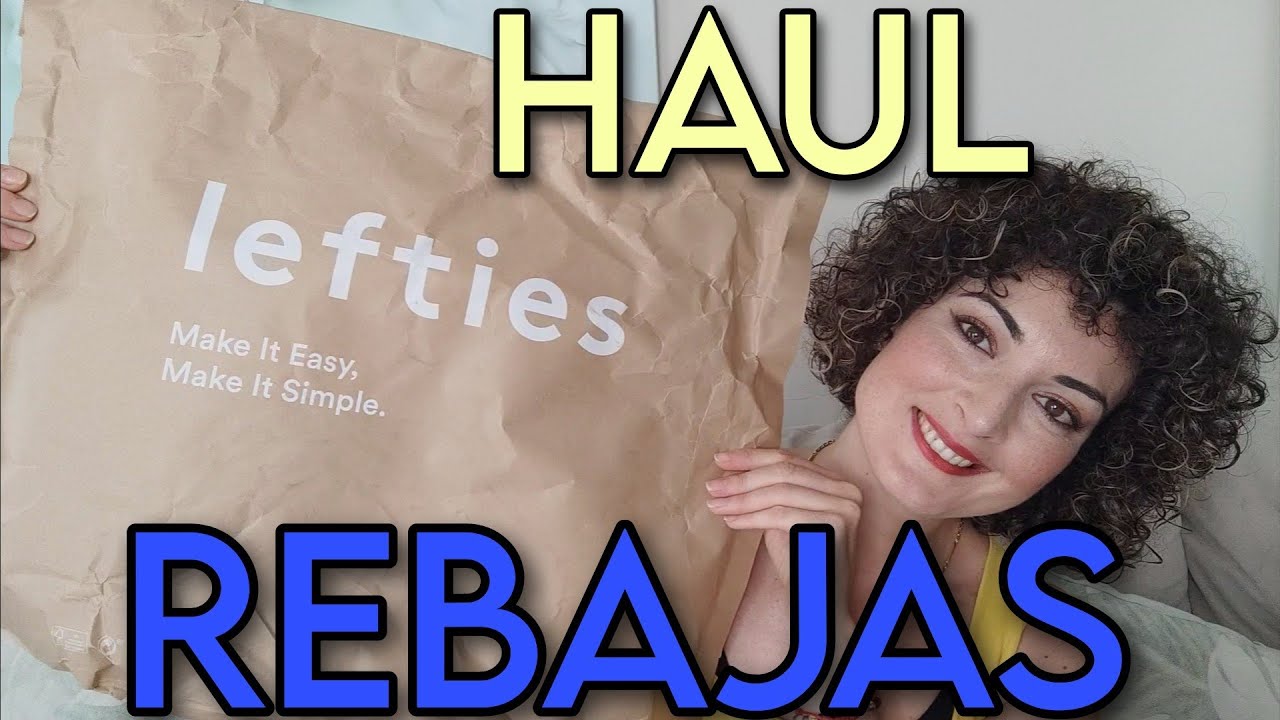 🛍️ SÚPER HAUL LEFTIES REBAJAS/ ME LO PRUEBO TODO/👗/CARUCAMUA