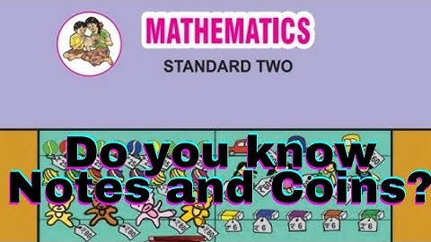 Do you know Notes and Coins? | Subject - Mathematics | Class -2nd