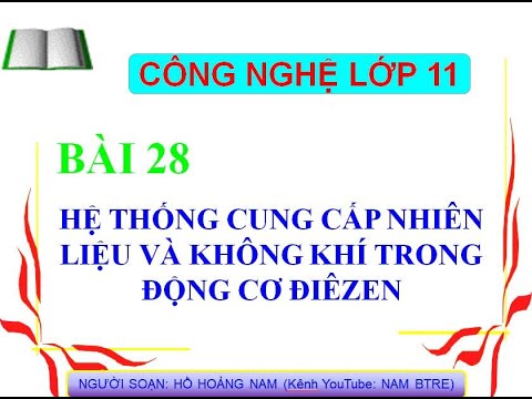 Video BÀI 28 CÔNG NGHỆ 11 - youtube