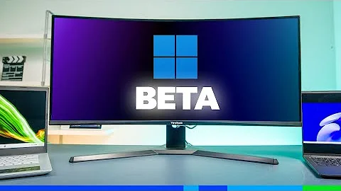 Windows 11 Beta (11/05/2022): LÊN NGAY VÀ LUÔN!!