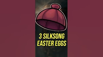 3 Hidden EASTER EGGS in Silksong!
