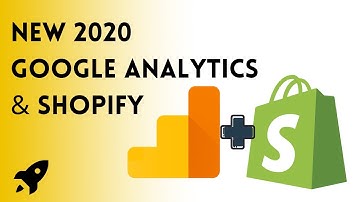 Integrate Google Analytics with Shopify [NEW SETTINGS] 2020 Update DON