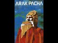 Arak Pacha ( Album completo )