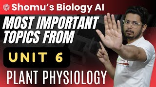 CSIR NET life science unit 6 important topics for plant physiology | Shomus Biology @shomusbiologyofficial
