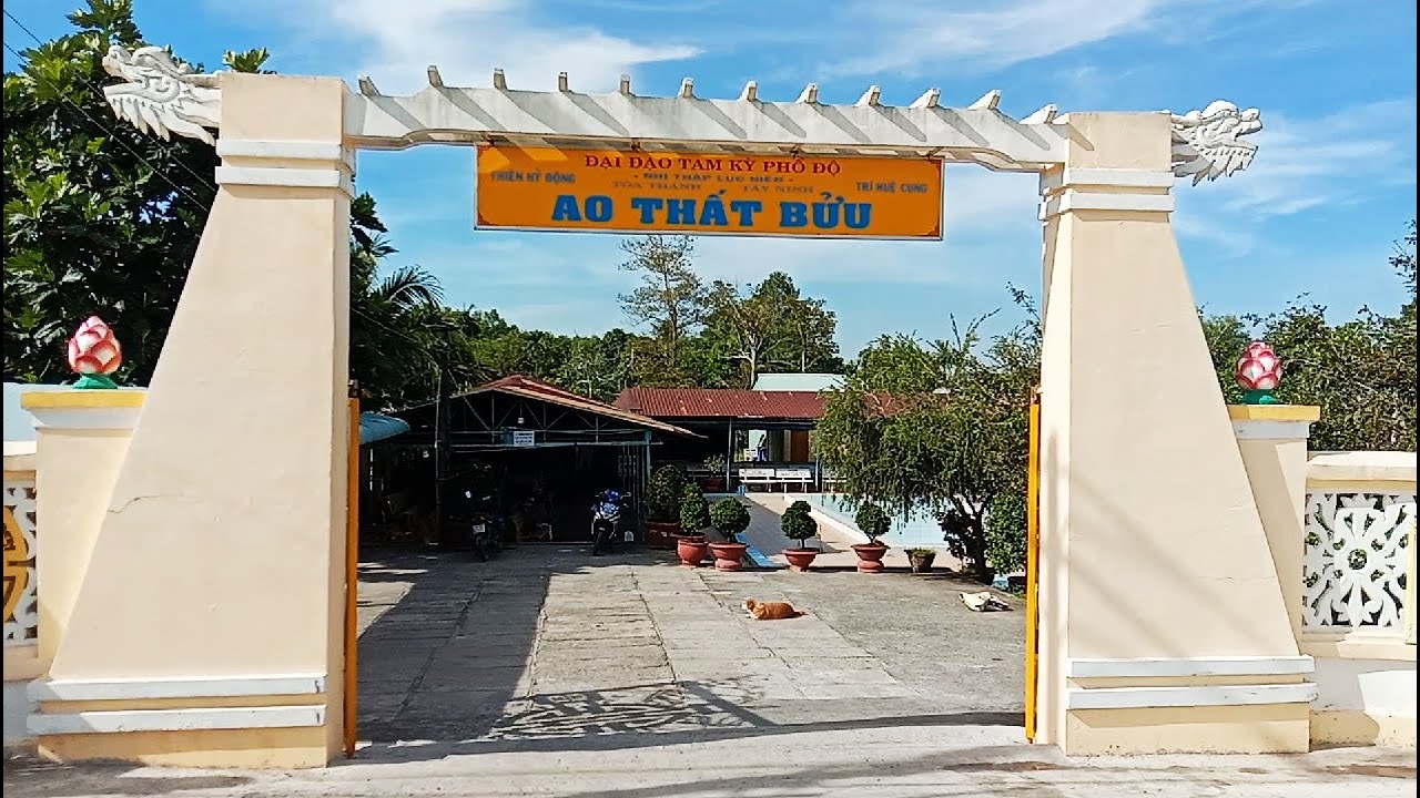 Ao Thất Bửu - địa điểm du lịch tâm linh nổi tiếng ở Tây Ninh