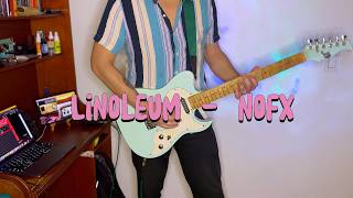 Linoleum - NOFX (Guitar Cover)