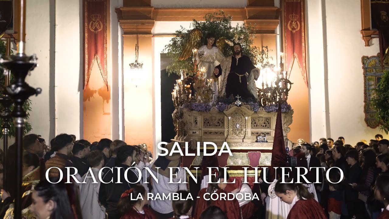 SALIDA ORACIÓN EN EL HUERTO | LA RAMBLA | 2024 | 4K