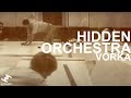 Hidden Orchestra - Vorka