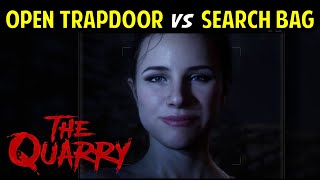 [Chapter 4] Emma: Open Trapdoor or Search Bag | The Quarry (Choices & Outcomes)