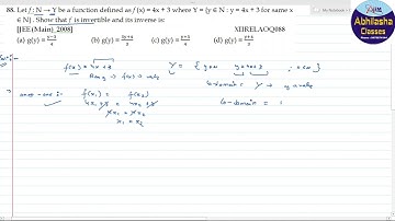 XIIRELAOQ088 _ Let f : N → Y be a function defined as f (x) = 4x + 3 where Y = {y ∈ N :
