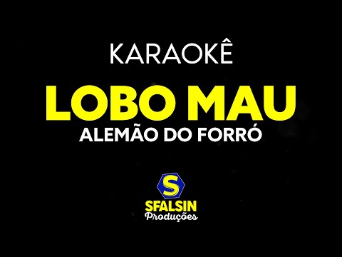 Video thumbnail for LOBO MAU - Alemão do Forró