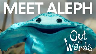 Meet Aleph - From The Out Of Words Video Game