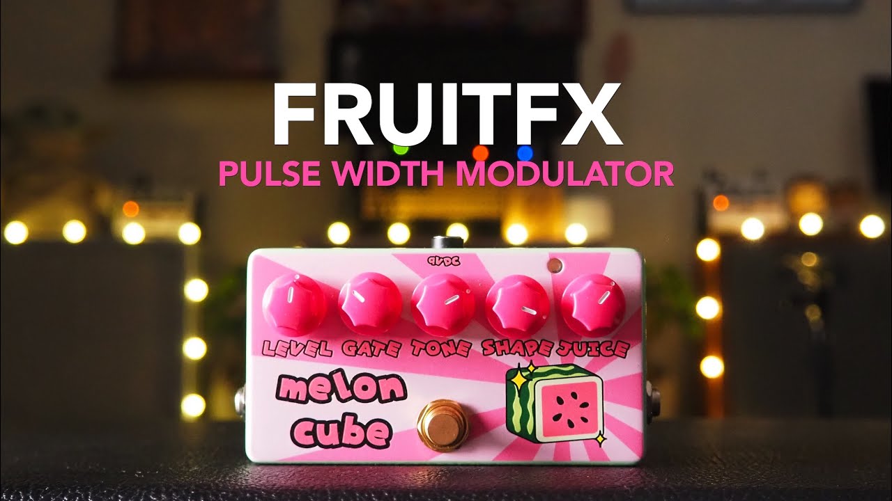 FruitFX Pedals // Melon Cube Synth Fuzz Pulse Width Modulator