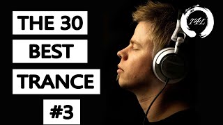 The 30 Best Trance Music Songs Ever 3. (Tiesto, Armin, PvD, Ferry Corsten) | TranceForLife