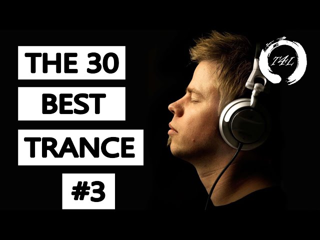 The 30 Best Trance Music Songs Ever 3. (Tiesto, Armin, PvD, Ferry Corsten) | TranceForLife class=