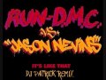 Run Dmc Vs Jason Nevins - Its Like That ( DJ PATRICK REMIX)