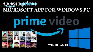 amazon prime video app download for windows 10 apk