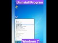 Uninstall Program in Windows 7 #short #shorts #Short #Shorts #shortvideo #shortsvideo