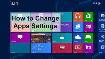 How to change apps settings - Windows 8 - Amazingly Easy